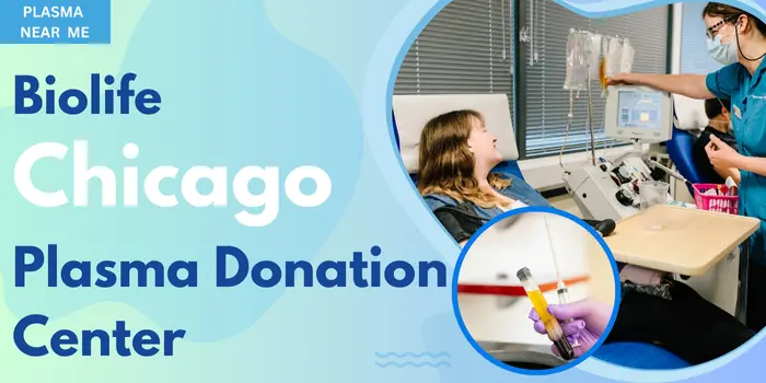  Chicago Biolife Plasma Donation Center