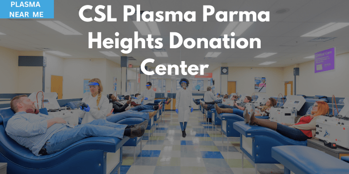 CSL Plasma Parma Heights Donation Center 