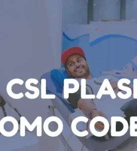 CSL Plasma Promo Code 2024
