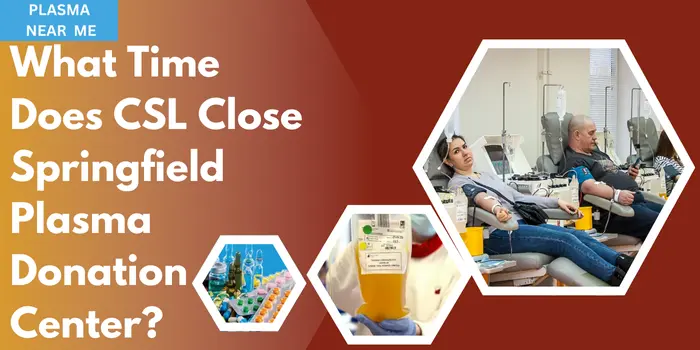 CSL Plasma Springfield Illinois Donation Center 