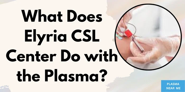 CSL Plasma Elyria Donation Center