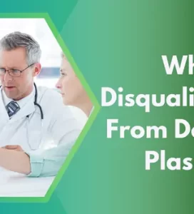 What Disqualifies You From Donating Plasma (1)