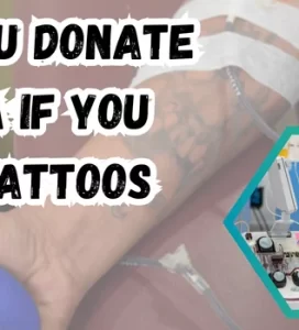Can You Donate Plasma If You Have Tattoos
