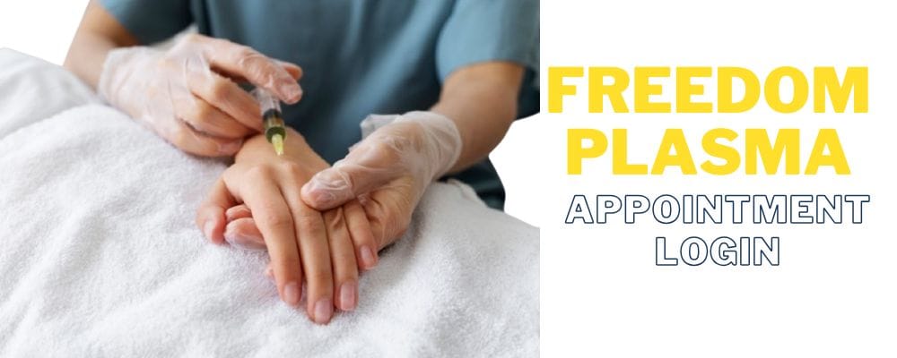 Freedom plasma appointment login