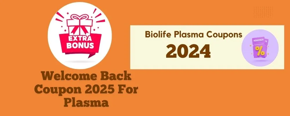 biolife plasma coupons 2024​
