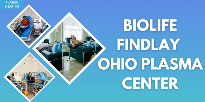Biolife Findlay OH plasma donation center