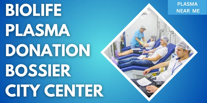 Biolife Plasma Donation Bossier City Center