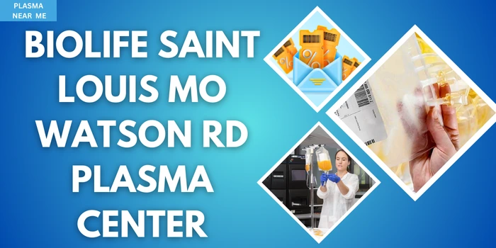 Biolife Saint Louis MO Plasma Center