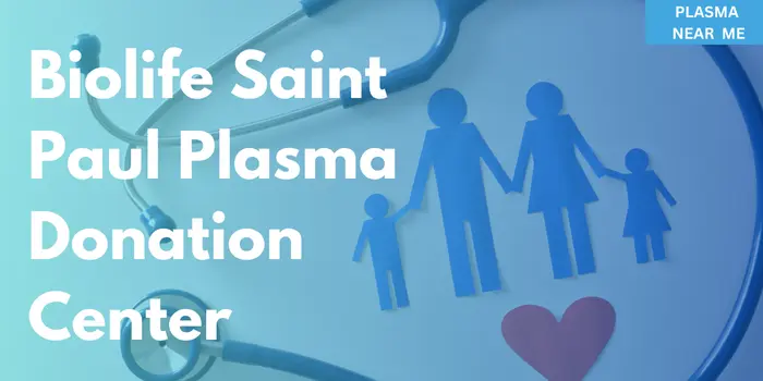 Biolife Saint Paul Plasma Donation Center