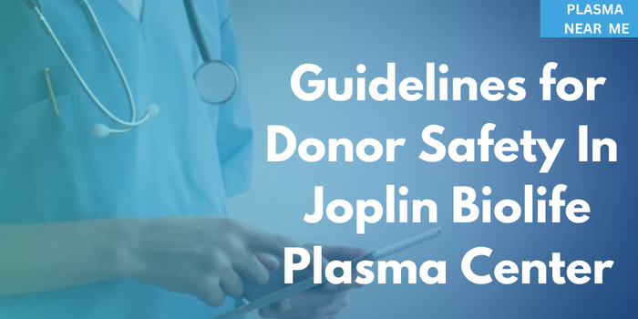 Biolife Joplin Missouri Plasma Center