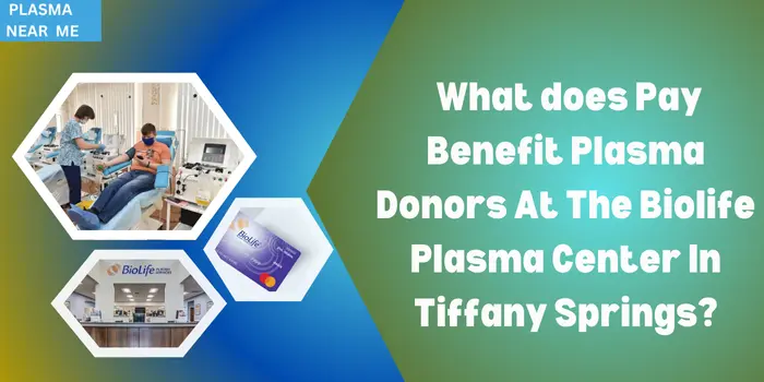 Biolife Plasma Tiffany Springs Missouri