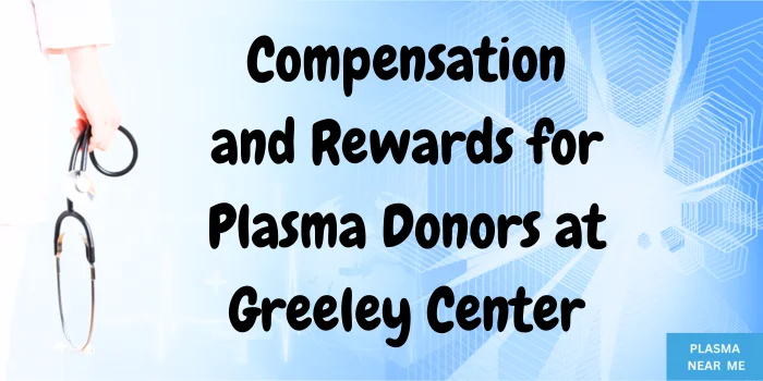 CSL Plasma Greeley Donation Center