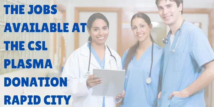 CSL Plasma Donation Rapid City SD