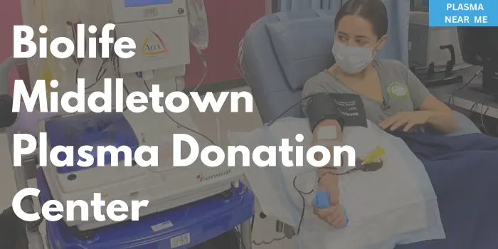 Biolife Middletown Plasma Donation Center