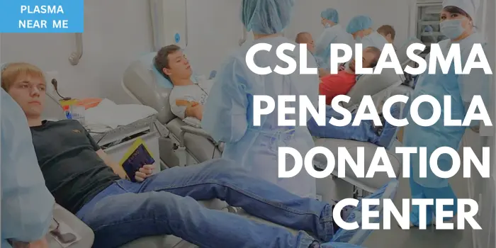 CSL Plasma Pensacola Donation Center