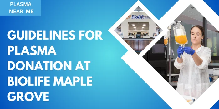 Guidelines for donation at Biolife Maple Grove