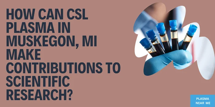 CSL Plasma Muskegon Donation Center