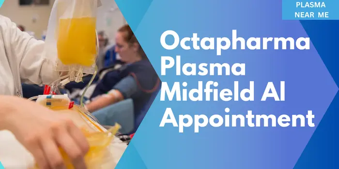 Octapharma Plasma Midfield Al Appointment 