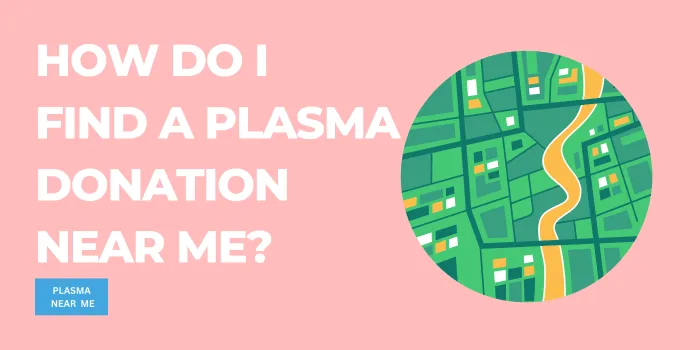 Plasma Donation Near Me
