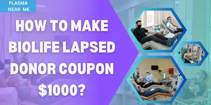 How To Make Biolife Lapsed Donor Coupon $1000?