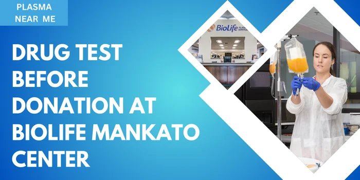 drug test before donation at Biolife Mankato Center